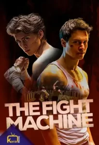 دانلود فیلم Fighting Machine 2022 با زیرنویس فارسی از مدیا وسکو مووی