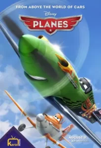 دانلود انیمیشن هواپیماها Planes 2013 زیرنویس فارسی چسبیده