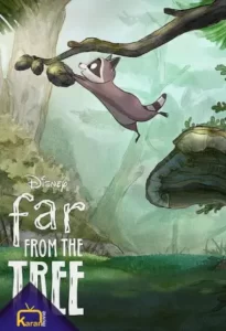 دانلود انیمیشن Far from the Tree 2021 با زیرنویس فارسی پیوست