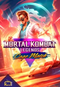 دانلود انیمیشن Mortal Kombat Legends Cage Match 2023 دوبله فارسی